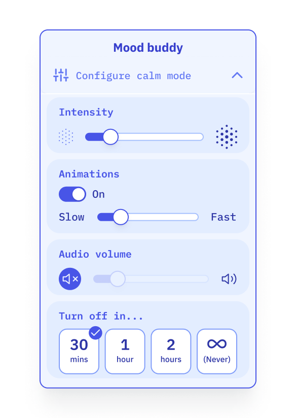 A UI to adjust calm mode's intensity, animations, audio and duration